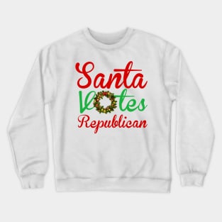 Santa Votes Republican Crewneck Sweatshirt